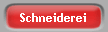 Schneiderei
